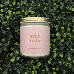 Bride to Be 8 oz. Soy Candle